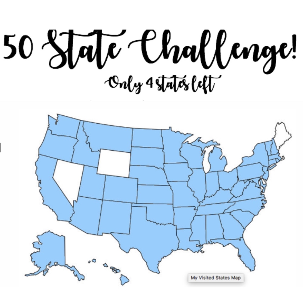 4 States to Go! Help me reach my goal! - Picture 1 of 1